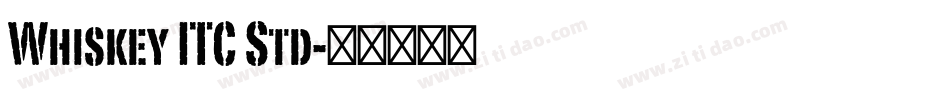 Whiskey ITC Std字体转换
